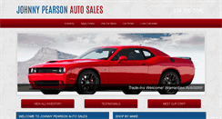Desktop Screenshot of johnnypearsonautosales.com